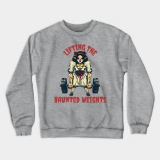 Haunted weights Crewneck Sweatshirt